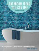 9780760357804-0760357803-Bathroom Ideas You Can Use, Updated Edition: The Latest Designs, Styles, Fixtures, Surfaces and Remodeling Tips
