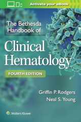 9781496354006-1496354001-The Bethesda Handbook of Clinical Hematology
