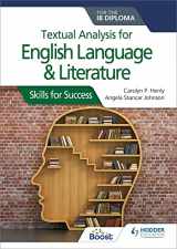 9781510467156-1510467157-Textual analysis for English Language and Literature for the IB Diploma: Skills for Success: Hodder Education Group