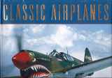 9780785345244-0785345248-Classic airplanes