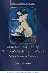 9780708322772-0708322778-Nineteenth-Century Women’s Writing in Wales: Nation, Gender and Identity (Gender Studies in Wales)