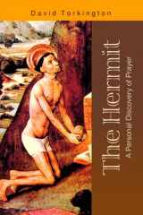 9780818908507-0818908505-The Hermit: A Personal Discovery of Prayer