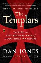 9780143108962-0143108964-The Templars: The Rise and Spectacular Fall of God's Holy Warriors