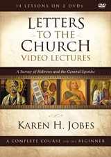 9780310532507-0310532507-Letters to the Church Video Lectures: A Survey of Hebrews and the General Epistles