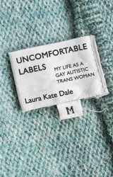 9781785925870-1785925873-Uncomfortable Labels