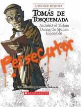 9780531138977-0531138976-Tomas De Torquemada: Architect of Torture During the Spanish Inquisition (Wicked History)