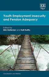 9781802208573-1802208577-Youth Employment Insecurity and Pension Adequacy (Globalization and Welfare series)