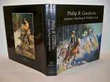 9780963564252-0963564250-Philip R. Goodwin : America's Sporting and Wildlife Artist