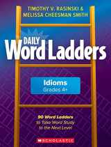 9781338630251-1338630253-Daily Word Ladders: Idioms, Grades 4+: 90 Word Ladders to Take Word Study to the Next Level