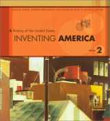 9780393977622-0393977625-Inventing America : A History of the United States : From 1865