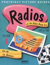 9780790610030-0790610035-Co-Op to Geloso: Radios of the Baby Boom Era 1946 to 1960 (Radios of the Baby Boom Era 1946 to 1960 Series)