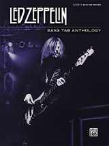 9780739062586-0739062581-Led Zeppelin -- Bass TAB Anthology: Authentic Bass TAB (Authentic Bass Tab Editions)