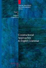 9783110196269-3110196263-Constructional Approaches to English Grammar (Topics in English Linguistics [TiEL], 57)