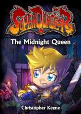 9781944452889-1944452885-The Midnight Queen (Volume 5) (Super Dungeon)