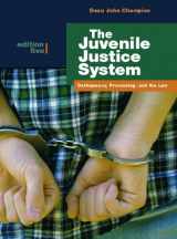 9780132193740-0132193744-The Juvenile Justice System: Delinquency, Processing, And the Law
