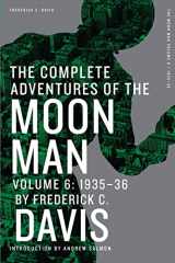 9781618272447-1618272446-The Complete Adventures of the Moon Man, Volume 6: 1935-36