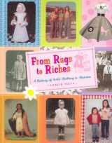 9780823420483-0823420485-From Rags to Riches: A History of Girl's Clothing in America