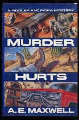 9780679418177-0679418172-Murder Hurts: A Fiddler and Fiora Mystery