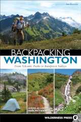 9780899978567-0899978568-Backpacking Washington: From Volcanic Peaks to Rainforest Valleys