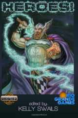 9781489529350-1489529357-Heroes!: 2013 Origins Game Fair Anthology (Volume 2)