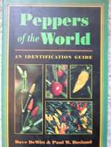 9780898158403-0898158400-Peppers of the World: An Identification Guide