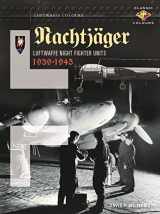 9781906537562-1906537569-Nachtjäger Luftwaffe Night Fighter Units 1939-45