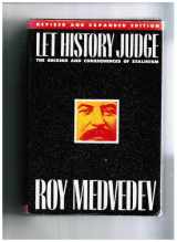 9780231063500-0231063504-Let History Judge: The Origins and Consequences of Stalinism