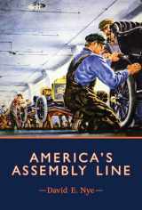 9780262018715-0262018713-America's Assembly Line (Mit Press)