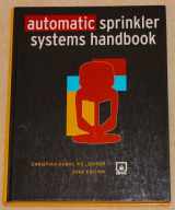 9780877655497-0877655499-Automatic Sprinkler Systems Handbook