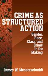 9780761907176-0761907173-Crime as Structured Action: Gender, Race, Class, and Crime in the Making