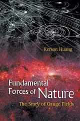 9789812706454-9812706453-Fundamental Forces Of Nature: The Story Of Gauge Fields