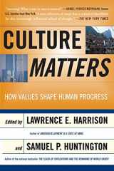 9780465031764-0465031765-Culture Matters: How Values Shape Human Progress