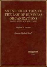 9780314154804-0314154809-Introduction to the Law of Business Organizations: Cases, Notes, and Questions (American Casebook Series)