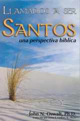 9781928915980-1928915981-Llamados a Ser Santos: Una Perspectiva Biblica (Spanish Edition)