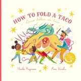 9781736274415-1736274414-How to Fold a Taco: Como Doblar un Taco