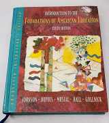 9780205178384-0205178383-Introduction to The Foundation American Education