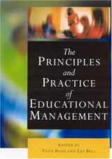 9780761947912-0761947914-The Principles and Practice of Educational Management (Centre for Educational Leadership and Management)