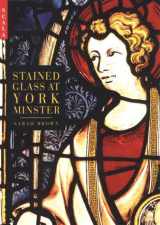 9781857592191-1857592190-Stained Glass at York Minister