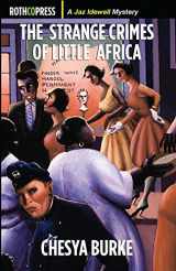9781941519585-194151958X-The Strange Crimes of Little Africa