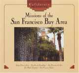 9780822519263-0822519267-Missions of the San Francisco Bay Area (California Missions)