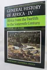 9780520039155-0520039157-UNESCO General History of Africa, Vol. IV: Africa from the Twelfth to the Sixteenth Century