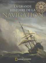 9782845822979-2845822979-La grande histoire de la navigation (BEAUX LIVRES LG) (French Edition)