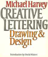 9780800819972-0800819977-Creative Lettering: Drawing & Design