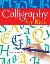 9781402706646-1402706642-Calligraphy for Kids