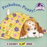 9780679857006-0679857001-Peekaboo, Puppy! (A Chunky Book(R))