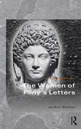 9780415374286-0415374286-The Women of Pliny's Letters (Women of the Ancient World)