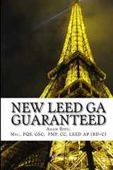 9781482577174-1482577178-NEW LEED v4 GREEN ASSOCIATE GUARANTEED: Updated with NEW LEED v4!