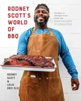 9781984826930-198482693X-Rodney Scott's World of BBQ: Every Day Is a Good Day: A Cookbook