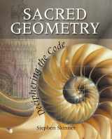 9781402741296-1402741294-Sacred Geometry: Deciphering the Code