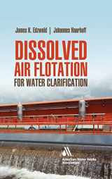 9780071745628-0071745629-Dissolved Air Flotation For Water Clarification